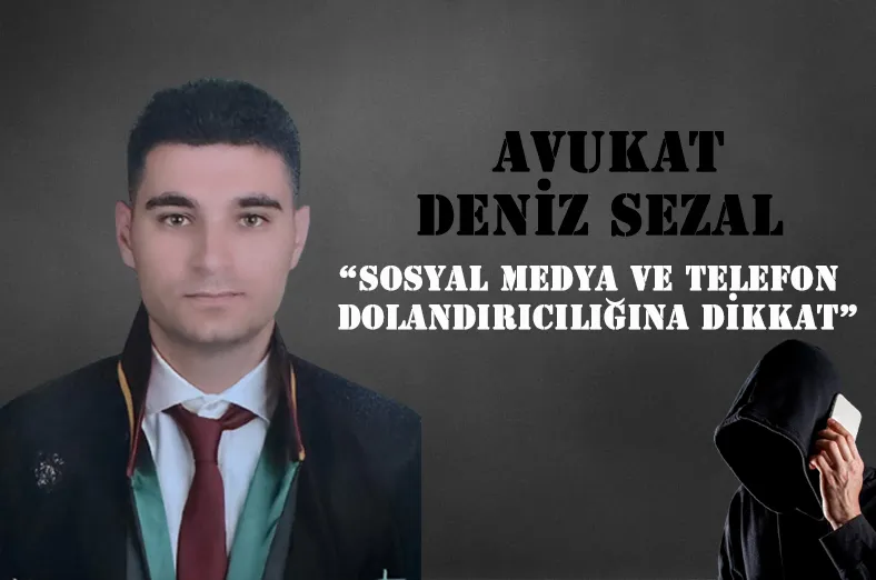 AVUKAT DENİZ SEZAL YAZDI 