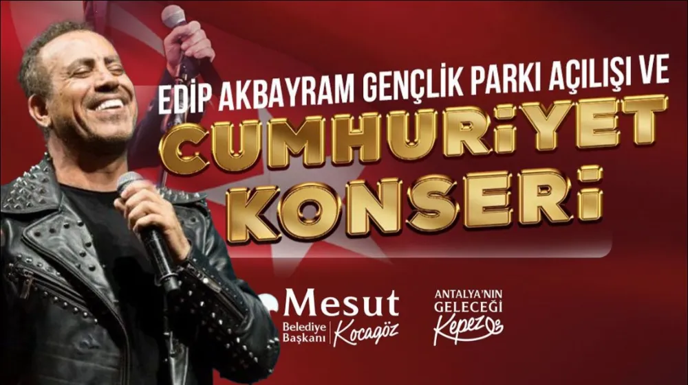 KEPEZ’İN PARK AÇILIŞI VE KONSERİ 30 EKİM’E ERTELENDİ